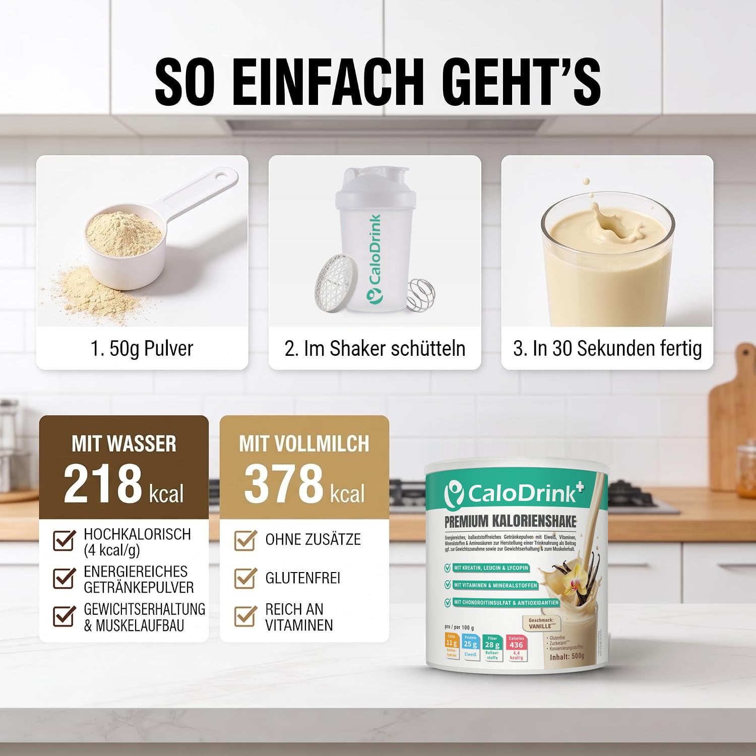 Zubereitung CaloDrink+ Vanille in drei Schritten: 50 g Pulver, im Shaker schütteln, in 30 Sekunden fertig; 218 kcal mit Wasser, 378 kcal mit Vollmilch